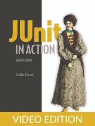 JUnit in Action, Third Edition Video Edition
